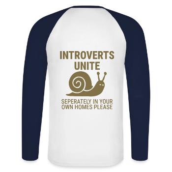Les introvertis s’unissent ! Séparément dans les maisons personnelles s’il vous plaît - T-shirt baseball manches longues Homme - blanc/marine - Dos - Nik (191cm)