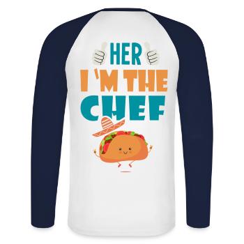 her i m the chef gift tacos taco mexico - Unisex Long Sleeve Baseball T-Shirt - white/navy - Back - Nik (191cm)