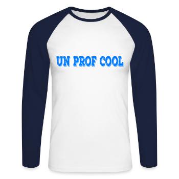 Un Prof Cool Ein cooler Französisch Lehrer - Unisex Baseballshirt langarm - Weiß/Navy - Vorne - Nik (191cm)