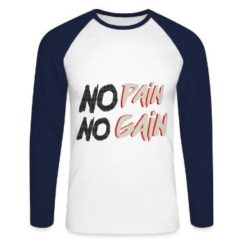 No Pain No Gain - Unisex Long Sleeve Baseball T-Shirt - white/navy - Front - Nik (191cm)