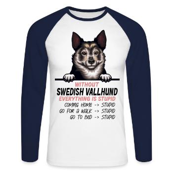 Ohne Schwedischer Vallhund ist alles doof - Unisex Baseballshirt langarm - Weiß/Navy - Vorne - Nik (191cm)