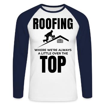 Roofer Roofing Roof Repair Mechanic Contractor - Unisex Long Sleeve Baseball T-Shirt - white/navy - Front - Nik (191cm)