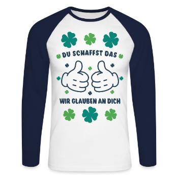 Du schaffst das! Wir glauben an dich! - Mut machen - Unisex Baseballshirt langarm - Weiß/Navy - Vorne - Nik (191cm)