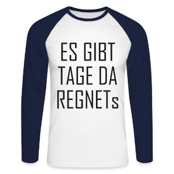 Es gibt Tage da regnets - Unisex Baseballshirt langarm - Weiß/Navy - Vorne - Nik (191cm)