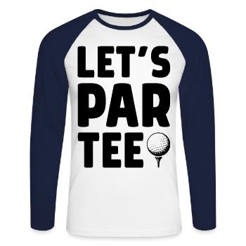 Let's Par Tee Golf Player Golfing Golf Course Golf - Unisex Baseballshirt langarm - Weiß/Navy - Vorne - Nik (191cm)