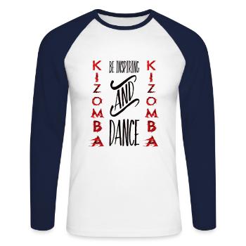 Be inspired / Kizomba Design # 1 - Unisex Long Sleeve Baseball T-Shirt - white/navy - Front - Nik (191cm)