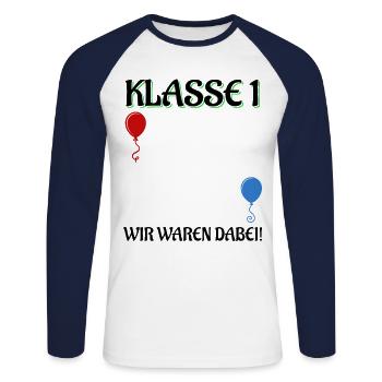 End of 1st Grade We Were There Class 1 Graduation - Unisex Long Sleeve Baseball T-Shirt - white/navy - Front - Nik (191cm)