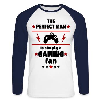 The perfect man is simply a gaming fan - Unisex Long Sleeve Baseball T-Shirt - white/navy - Front - Nik (191cm)