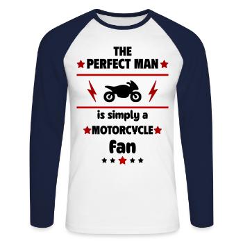 The perfect man is simply a motorcycle fan - Unisex Long Sleeve Baseball T-Shirt - white/navy - Front - Nik (191cm)