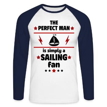 The perfect man is simply a sailing fan - Unisex Long Sleeve Baseball T-Shirt - white/navy - Front - Nik (191cm)
