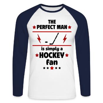 The perfect man is simply a hockey fan - Unisex Long Sleeve Baseball T-Shirt - white/navy - Front - Nik (191cm)