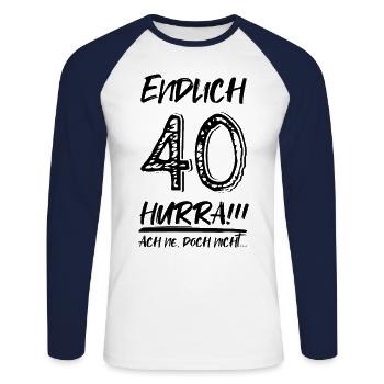 Endlich 40 Jahre Geburtstag Midlife Crisis - Unisex Baseballshirt langarm - Weiß/Navy - Vorne - Nik (191cm)