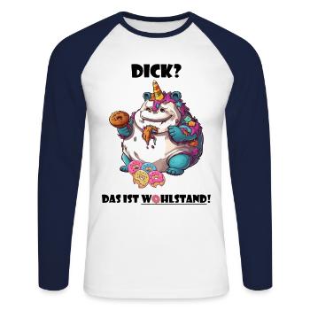 Spruch Wohlstand Einhorn Übergewicht Lustig Cool - Unisex Baseballshirt langarm - Weiß/Navy - Vorne - Nik (191cm)