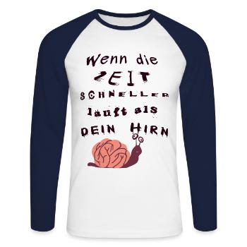 Wenn die Zeit schneller läuft als dein Hirn - Unisex Baseballshirt langarm - Weiß/Navy - Vorne - Nik (191cm)