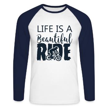 Life is a beautiful ride - Unisex Long Sleeve Baseball T-Shirt - white/navy - Front - Nik (191cm)