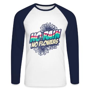 No rain, no flowers - Unisex Long Sleeve Baseball T-Shirt - white/navy - Front - Nik (191cm)