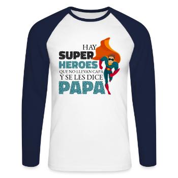 Hay Super Heroes Que No Llevan Capa Y Se Les Dice - T-shirt baseball manches longues Homme - blanc/marine - Devant - Nik (191cm)