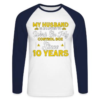 Rose Wedding Allowed to Work on Me Gift - Unisex Long Sleeve Baseball T-Shirt - white/navy - Front - Nik (191cm)