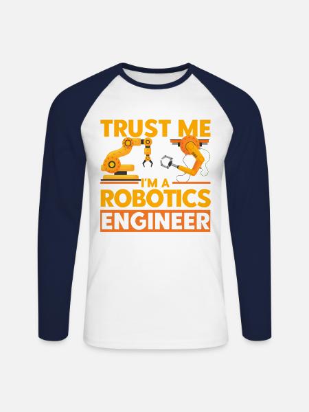 Engineering Robotics Robotics Engineer Gift - Unisex Long Sleeve Baseball T-Shirt - white/navy