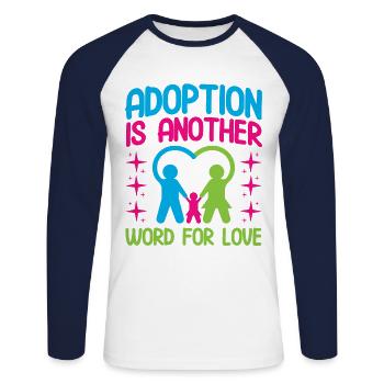Adoptiveltern Adoption von Kindern Pflegeeltern - Unisex Baseballshirt langarm - Weiß/Navy - Vorne - Nik (191cm)
