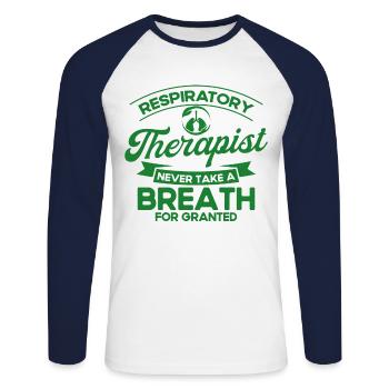 Respiratory Therapy Respiratory Therapist Intensive - Unisex Long Sleeve Baseball T-Shirt - white/navy - Front - Nik (191cm)