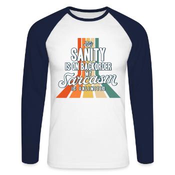 Sarcastic Black Humor Irony Gift - Unisex Long Sleeve Baseball T-Shirt - white/navy - Front - Nik (191cm)