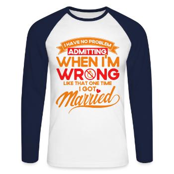 Ex Partner Scheidung Auflösung der Ehe Geschenk - Unisex Baseballshirt langarm - Weiß/Navy - Vorne - Nik (191cm)