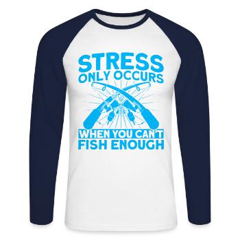 If you can't fish enough fishing gift - Unisex Long Sleeve Baseball T-Shirt - white/navy - Front - Nik (191cm)
