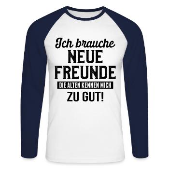 J'ai besoin de nouveaux amis - idée cadeau Prima - T-shirt baseball manches longues Homme - blanc/marine - Devant - Nik (191cm)