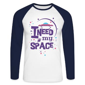 I need my Space - Lustiges Geschenk - Unisex Baseballshirt langarm - Weiß/Navy - Vorne - Nik (191cm)