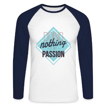 Doing nothing is my passion - Unisex Long Sleeve Baseball T-Shirt - white/navy - Front - Nik (191cm)