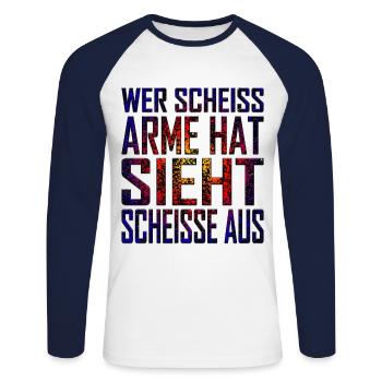 Wer Scheiss Arme Hat Sieht Scheisse Aus - Unisex Baseballshirt langarm - Weiß/Navy - Vorne - Nik (191cm)
