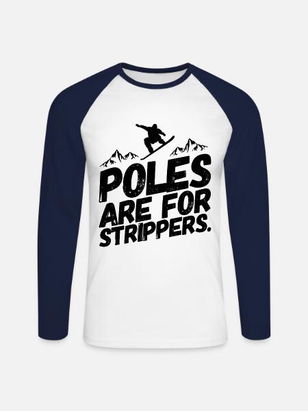 Snowboarding Snowboard Snowboarder Stripper - Unisex Long Sleeve Baseball T-Shirt - white/navy