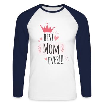 best mom ever - für die beste Mama - Unisex Baseballshirt langarm - Weiß/Navy - Vorne - Nik (191cm)