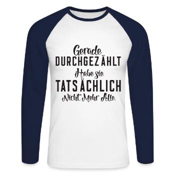 Lustiger dummer witziger spruch Geschenk Shirt - Unisex Baseballshirt langarm - Weiß/Navy - Vorne - Nik (191cm)
