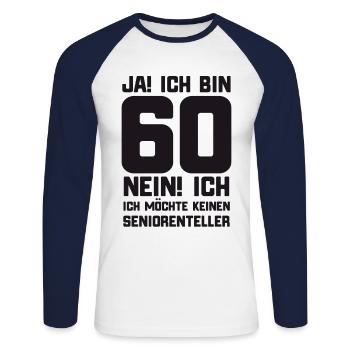 60. Geburtstag lustiger Spruch zum sechzigsten - Unisex Baseballshirt langarm - Weiß/Navy - Vorne - Nik (191cm)