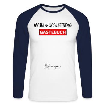 16. Geburtstag Gästebuch - Unisex Baseballshirt langarm - Weiß/Navy - Vorne - Nik (191cm)