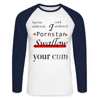 Pornstar, avaler du sperme, du sperme, du pénis accro - T-shirt baseball manches longues Homme - blanc/marine - Devant - Nik (191cm)