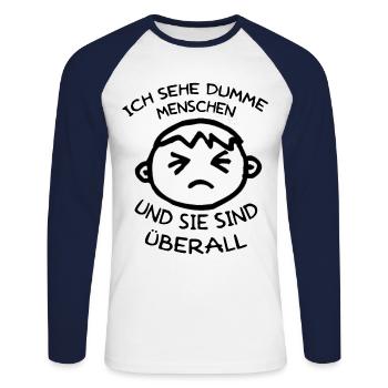 ich sehe dumme menschen und sie sind überall - Unisex Baseballshirt langarm - Weiß/Navy - Vorne - Nik (191cm)