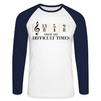 These are difficult times. Yellow text Musikliebh - Unisex Long Sleeve Baseball T-Shirt - white/navy - Front - Nik (191cm)