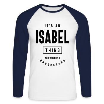 Isabel Personalized Name Birthday Gift - Unisex Long Sleeve Baseball T-Shirt - white/navy - Front - Nik (191cm)