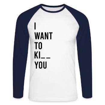 I want to ki .. you - Unisex Long Sleeve Baseball T-Shirt - white/navy - Front - Nik (191cm)