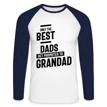 Only The Best Dads Get Promoted To Grandad - Unisex Long Sleeve Baseball T-Shirt - white/navy - Front - Nik (191cm)
