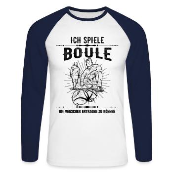 Ich spiele Boule um Menschen ertragen zu können - Unisex Baseballshirt langarm - Weiß/Navy - Vorne - Nik (191cm)
