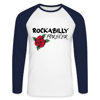 Rockabilly Forever mit Rose Geschenk - Unisex Baseballshirt langarm - Weiß/Navy - Vorne - Nik (191cm)