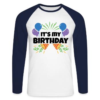 Birthday Kinder Geburtstag Its My Birthday - Unisex Baseballshirt langarm - Weiß/Navy - Vorne - Nik (191cm)