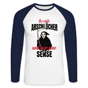 So Viele Arschlöcher Und Nur Eine Sense! Geschenk - Unisex Baseballshirt langarm - Weiß/Navy - Vorne - Nik (191cm)