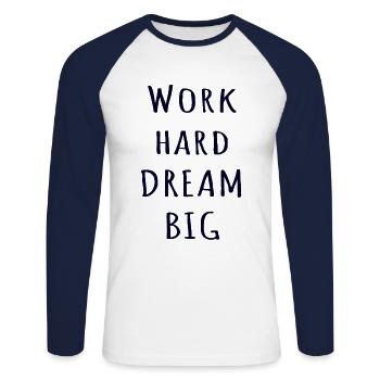 Motivation Spruch - Unisex Baseballshirt langarm - Weiß/Navy - Vorne - Nik (191cm)