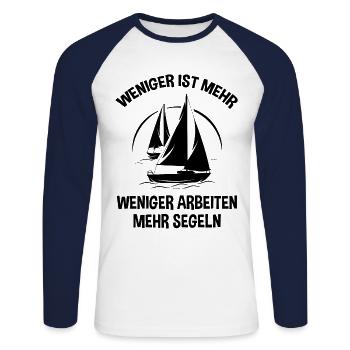 Kapitän Weniger Arbeiten Ist Mehr Segeln Boot Skip - Unisex Baseballshirt langarm - Weiß/Navy - Vorne - Nik (191cm)