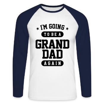 Mens I'm Going To Be a Granddad Again - Grandpa - Unisex Long Sleeve Baseball T-Shirt - white/navy - Front - Nik (191cm)